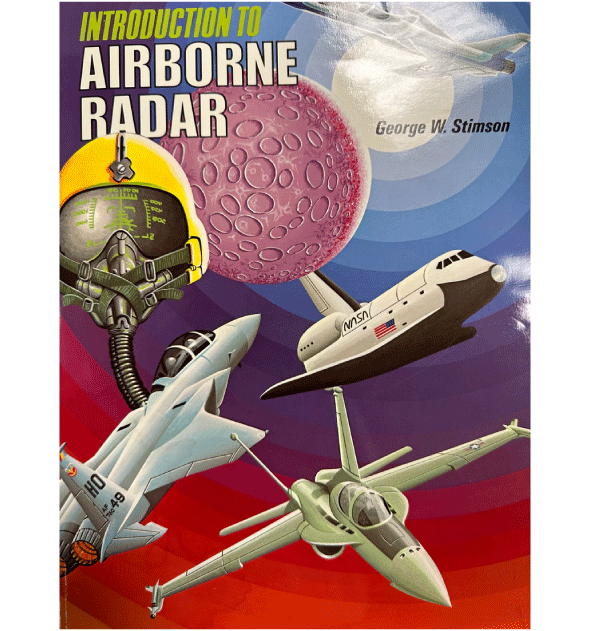 Introduction To Airborne Radar By George W. Stimson